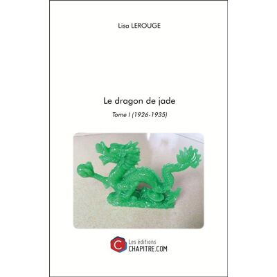 Le dragon de Jade t.1 - 1926-1935 - Publicité Le dragon de Jade t.1 - 1926-1935 - Publicité