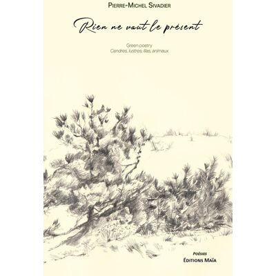 Rien ne vaut le présent - Publicité Rien ne vaut le présent - Publicité