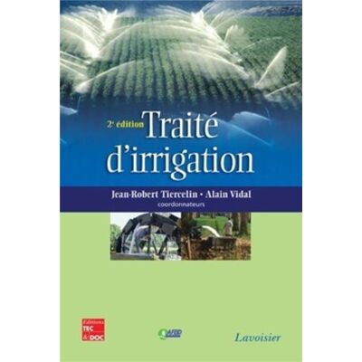 Traité d'irrigation (2e édition) - Publicité Traité d'irrigation (2e édition) - Publicité