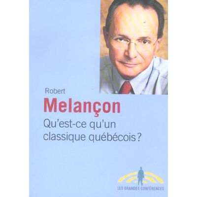Qu'est-ce qu'un classique quebecois - Publicité Qu'est-ce qu'un classique quebecois - Publicité