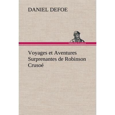 ART Voyages et aventures surprenantes de robinson crusoe - Publicité ART Voyages et aventures surprenantes de robinson crusoe - Publicité
