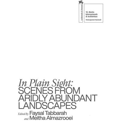ART In plain sight : scenes from aridly abundant landscapes - Publicité ART In plain sight : scenes from aridly abundant landscapes - Publicité