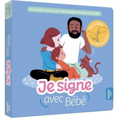 Je signe avec bébé - Publicité Je signe avec bébé - Publicité