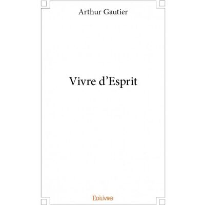 Vivre d'esprit - Publicité Vivre d'esprit - Publicité