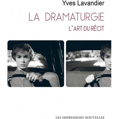 La dramaturgie : L'art du récit - Publicité La dramaturgie : L'art du récit - Publicité