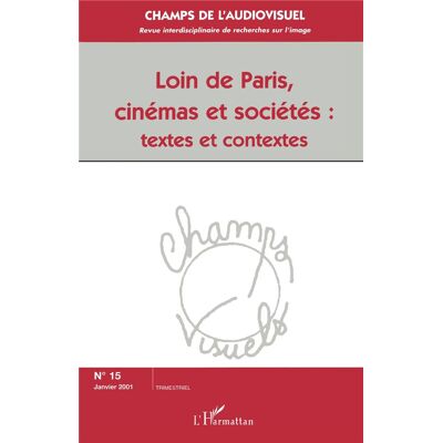 ART Loin de Paris, cinémas et sociétés : textes et contextes - Publicité ART Loin de Paris, cinémas et sociétés : textes et contextes - Publicité
