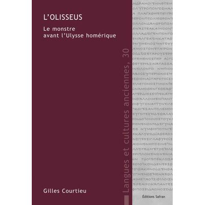 L'olisseus. le monstre avant l'ulysse homerique - Publicité L'olisseus. le monstre avant l'ulysse homerique - Publicité