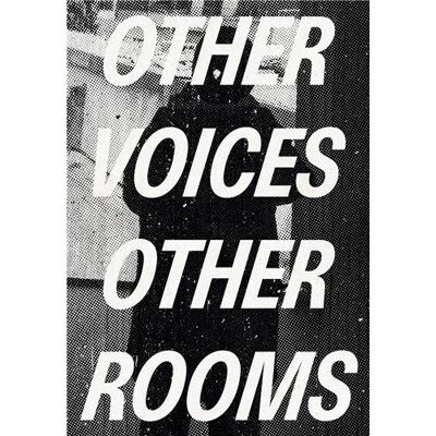 ART Other voices, other rooms - Publicité ART Other voices, other rooms - Publicité