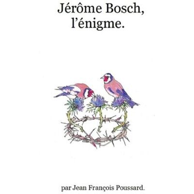 Jérôme Bosch, l'énigme. Publicité Jérôme Bosch, l'énigme. Publicité