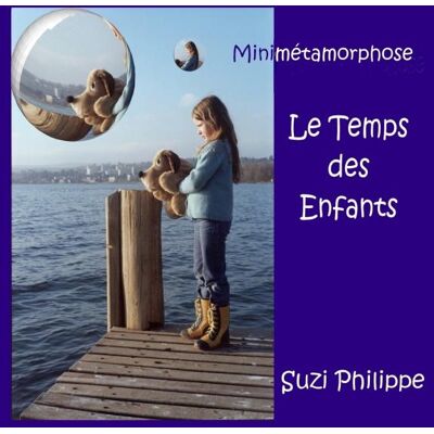 ART Minimétamorphose - le temps des enfants - Publicité ART Minimétamorphose - le temps des enfants - Publicité