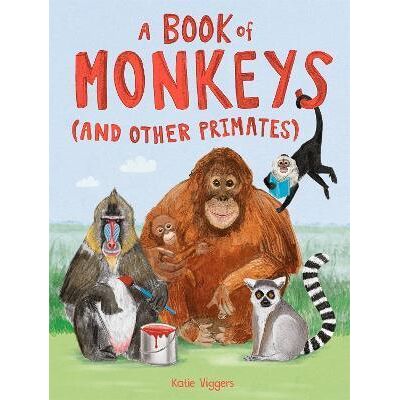 ART A book of monkeys (and other primates) - Publicité ART A book of monkeys (and other primates) - Publicité
