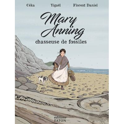 - PAS DE MARQUE - Mary Anning chasseuse de fossiles - Publicité - PAS DE MARQUE - Mary Anning chasseuse de fossiles - Publicité