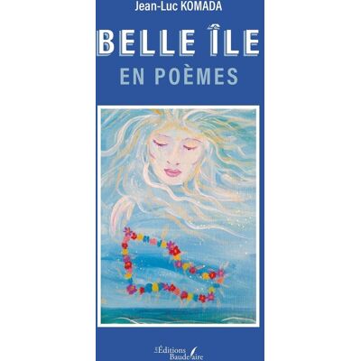 - PAS DE MARQUE - Belle île en poèmes - Publicité - PAS DE MARQUE - Belle île en poèmes - Publicité
