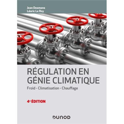 - PAS DE MARQUE - Régulation en génie climatique - 4e éd. - Froid - Climatisation - Chauffage - Publicité - PAS DE MARQUE - Régulation en génie climatique - 4e éd. - Froid - Climatisation - Chauffage - Publicité