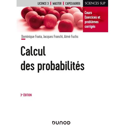 Calcul des probabilités (3e édition) - Publicité Calcul des probabilités (3e édition) - Publicité