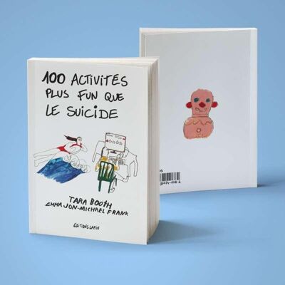 100 activités plus fun que le suicide - Publicité 100 activités plus fun que le suicide - Publicité