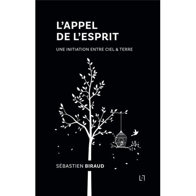 L'appel de l'esprit : une initiation entre ciel & terre - Publicité L'appel de l'esprit : une initiation entre ciel & terre - Publicité