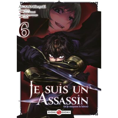 Je suis un assassin (et je surpasse le héros) - vol. 06 - Publicité Je suis un assassin (et je surpasse le héros) - vol. 06 - Publicité