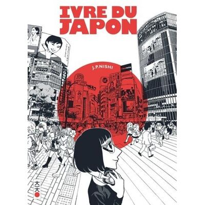 Ivre du japon - Publicité Ivre du japon - Publicité