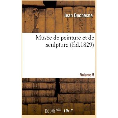 ART Musée de peinture et de sculpture. Volume 5 - Publicité ART Musée de peinture et de sculpture. Volume 5 - Publicité