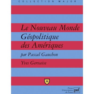 - PAS DE MARQUE - Le nouveau monde géopolitique des Amériques - Publicité - PAS DE MARQUE - Le nouveau monde géopolitique des Amériques - Publicité