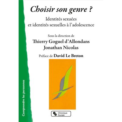 Choisir son genre ? identités sexuées et identités sexuelles à l'adolescence - Publicité Choisir son genre ? identités sexuées et identités sexuelles à l'adolescence - Publicité