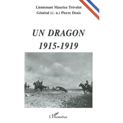 Un dragon : 1915-1919 - Publicité Un dragon : 1915-1919 - Publicité