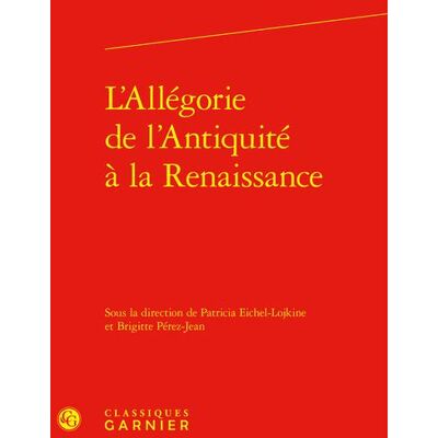 L'allégorie de l'Antiquité à la Renaissance - Publicité L'allégorie de l'Antiquité à la Renaissance - Publicité