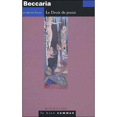 Beccaria - le droit de punir - Publicité Beccaria - le droit de punir - Publicité