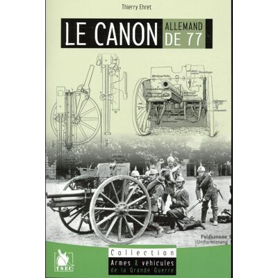 Le canon allemand de 77 - Publicité Le canon allemand de 77 - Publicité