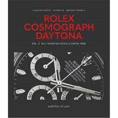 Rolex cosmograph daytona Tome 2 : self-winding models (from 1988) - Publicité Rolex cosmograph daytona Tome 2 : self-winding models (from 1988) - Publicité