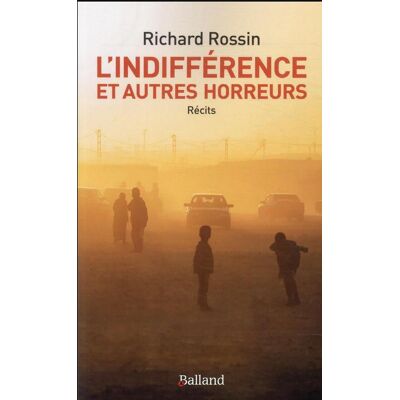 L'indifférence et autres horreurs - Publicité L'indifférence et autres horreurs - Publicité