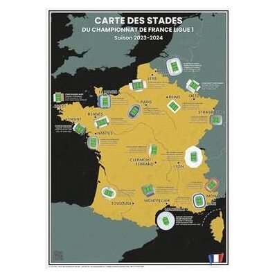 Carte des stades du championnat de France ligue 1 : saison 2023-2024 - Publicité Carte des stades du championnat de France ligue 1 : saison 2023-2024 - Publicité