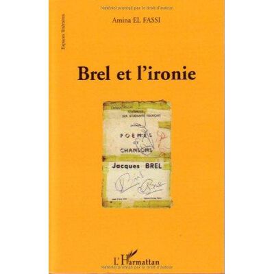 ART Brel et l'ironie - Publicité ART Brel et l'ironie - Publicité