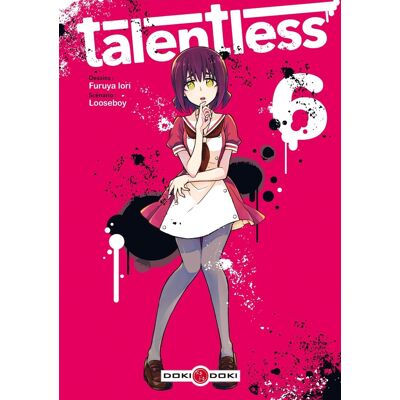 Talentless Tome 6 - Publicité Talentless Tome 6 - Publicité