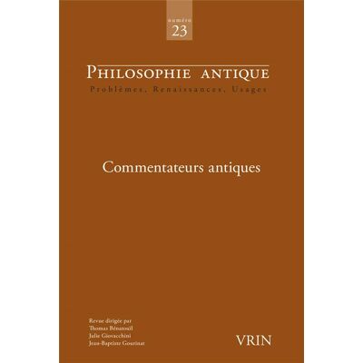 Philosophie antique n.23 : Commentateurs antiques - Publicité Philosophie antique n.23 : Commentateurs antiques - Publicité