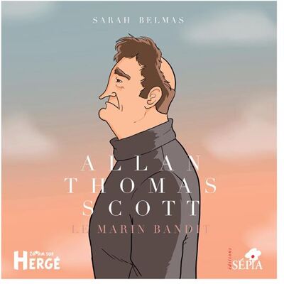 Allan Thomas Scott : le marin bandit - Publicité Allan Thomas Scott : le marin bandit - Publicité