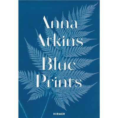 ART Anna Atkins : blue prints - Publicité ART Anna Atkins : blue prints - Publicité
