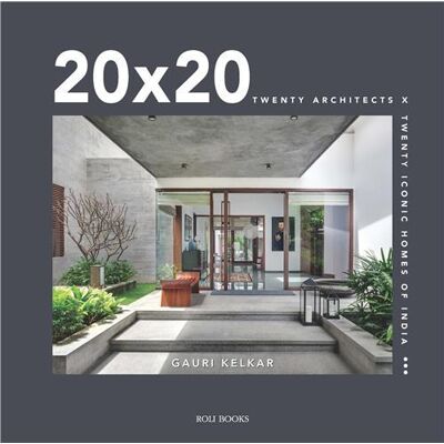 ART 20 x 20: Twenty Architects x Twenty Iconic Home of India - Publicité ART 20 x 20: Twenty Architects x Twenty Iconic Home of India - Publicité