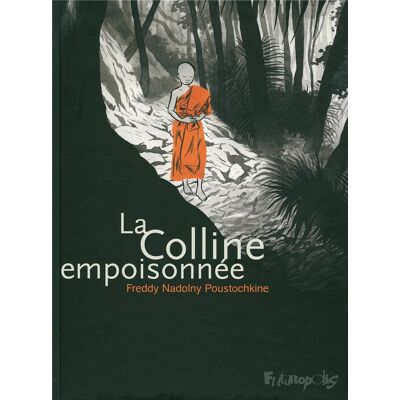 La colline empoisonnée - Publicité La colline empoisonnée - Publicité