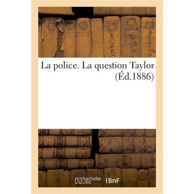 La police. la question taylor - Publicité La police. la question taylor - Publicité