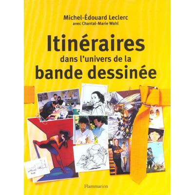 - PAS DE MARQUE - Itinéraires dans l'univers de la bande dessinée - Publicité - PAS DE MARQUE - Itinéraires dans l'univers de la bande dessinée - Publicité