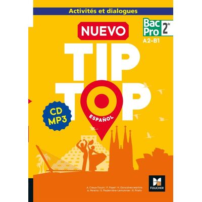 - PAS DE MARQUE - NUEVO TIP TOP Espanol 2de BAC PRO - Éd. 2018 - CD Audio - Publicité - PAS DE MARQUE - NUEVO TIP TOP Espanol 2de BAC PRO - Éd. 2018 - CD Audio - Publicité
