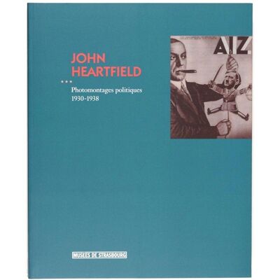 John Heartfield - photomontages politiques, 1930-1938 - Publicité John Heartfield - photomontages politiques, 1930-1938 - Publicité