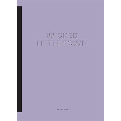 ART Wicked little town - Publicité ART Wicked little town - Publicité