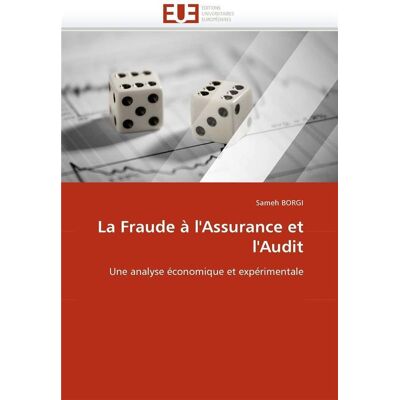 La fraude a l'assurance et l'audit - Publicité La fraude a l'assurance et l'audit - Publicité