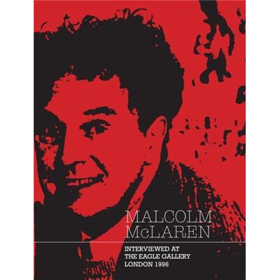 ART Malcolm McLaren : interviewed at the eagle gallery, London 1996 - Publicité ART Malcolm McLaren : interviewed at the eagle gallery, London 1996 - Publicité