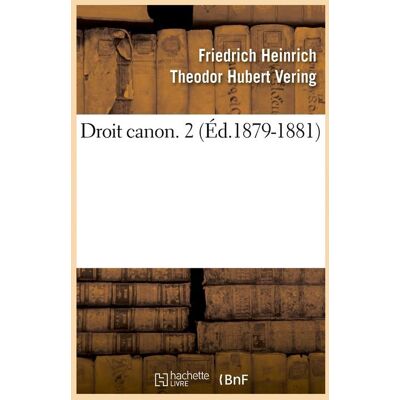 Droit canon. 2 (ed.1879-1881) - Publicité Droit canon. 2 (ed.1879-1881) - Publicité