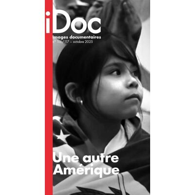 ART Images documentaires n.116/117 : Une autre Amérique - Publicité ART Images documentaires n.116/117 : Une autre Amérique - Publicité
