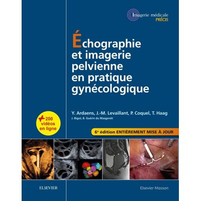 Échographie et imagerie pelvienne en pratique gynécologique - Publicité Échographie et imagerie pelvienne en pratique gynécologique - Publicité